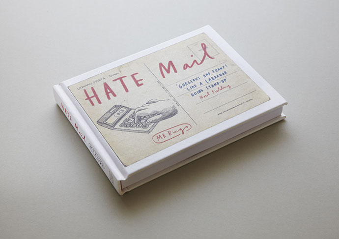 'Hate Mail' project from Mr Bingo